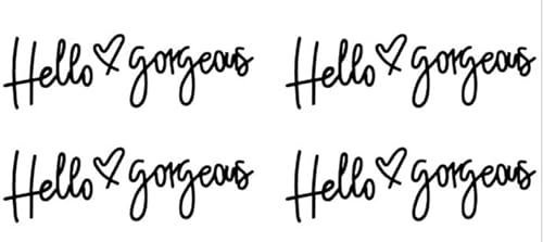 (Pack Of 4) Hello Gorgeous Decal Stickers For Rear View Mirror Makeup Mirror, Cup, Laptop Best Women Gift #TOP1