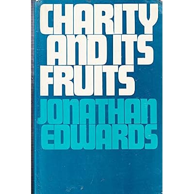 Charity and Its Fruits