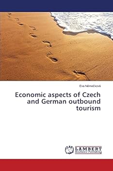 Paperback Economic aspects of Czech and German outbound tourism Book