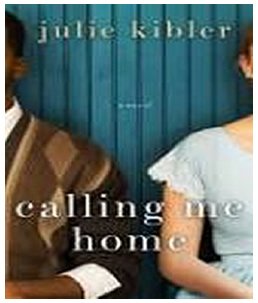Calling Me Home: Target Edition Bk Club Edition B00KCZWEKC Book Cover
