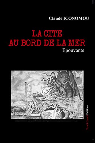 Télécharger LA CITE AU BORD DE LA MER (FANTASTIQUE t. 0) livre En ligne
