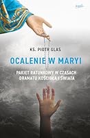 Ocalenie w Maryi 836640742X Book Cover
