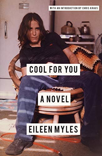 Cool for You: a Novel (English Edition)