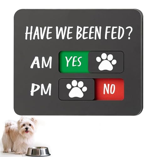 Odetina Suministros de recordatorio de alimentación para perros y gatos con imán, letrero deslizante con mensaje en inglés 'Have We Been Fed', AM PM (A)