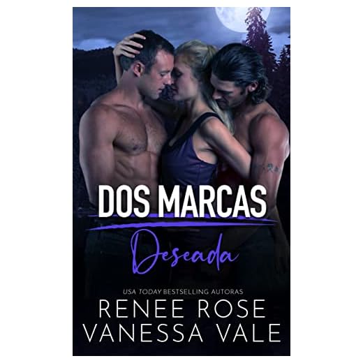 Deseada (Dos Marcas nº 3)