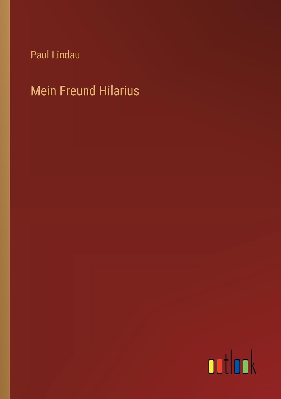 Mein Freund Hilarius