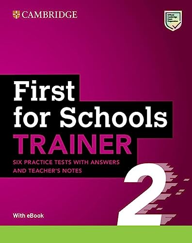  First for Schools Trainer 2. Six Practice Tests with Answers and Teacher\'s Notes with Resources Download with eBook