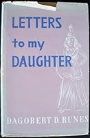 Letters to my daughter B0007DVGGC Book Cover