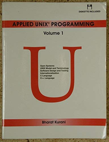Applied Unix Programming/Book and Disk: Kurani, Bharat: 9780133043389 ...