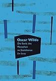  Die Seele des Menschen im Sozialismus: Ein Essay (UTOPIEN FÜR HAND UND KOPF)