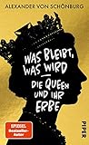  Was bleibt, was wird - die Queen und ihr Erbe