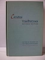 Contes Modernes: Edited with Introductory Notes, Explanatory Notes, Questionnaires, and Vocabluary by Members of the Departement of French, Yale University B001ABHGPK Book Cover