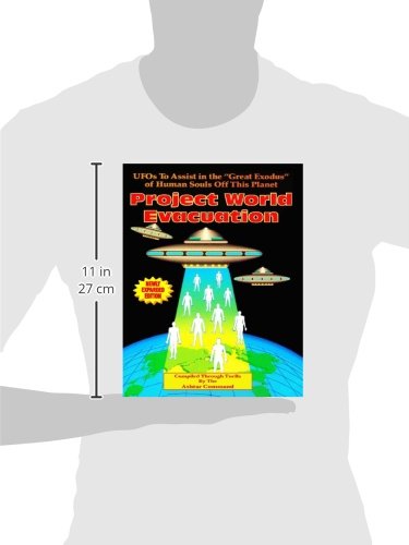 Project World Evacuation: UFOs To Assist In The 