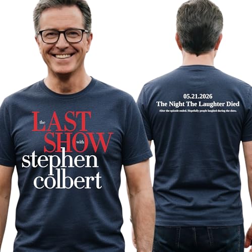 The Night the Laughter Died T-Shirt The Last Show Stephen Colbert 2026 Shirt The Late Show Tee (US Alpha X-Large Regular Regular Heather Navy)