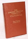 The Japanese American community: A three-generation study