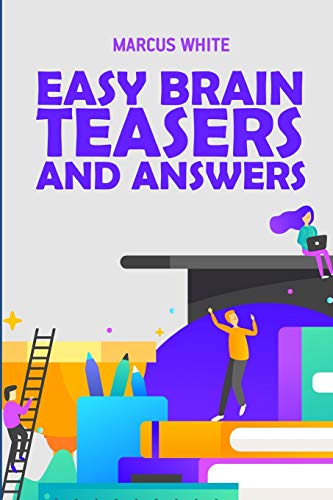 Easy Brain Teasers And Answers: Tunnel Puzzles (Puzzle Logic Games)