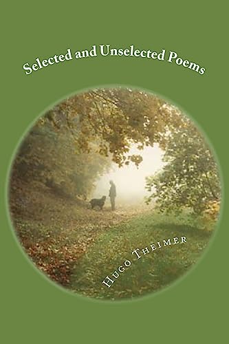 Selected and Unselected Poems