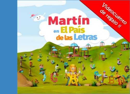 MARTIN EN EL PAIS DE LAS LETRAS. Cuento personalizado de niño con las letras que forman su nombre: Video cuento 3D de REGALO en el interior. Será el protagonista de un cuento infantil fascinante.