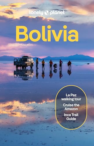 Lonely Planet Bolivia (Travel Guide)
