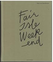 Fair Isle Weekend 9526938828 Book Cover