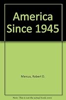 America Since 1945 0312046251 Book Cover