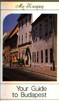 Paperback My Hungary: Your Guide to Budapest Book