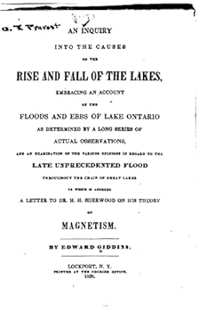 An Inquiry Into the Causes of the Rise and Fall of the Lakes