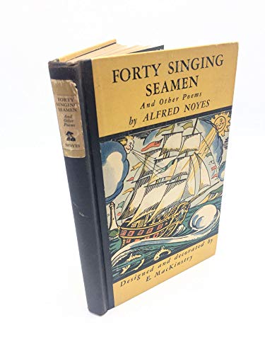 Forty singing seamen,: And other poems, B000855YE4 Book Cover