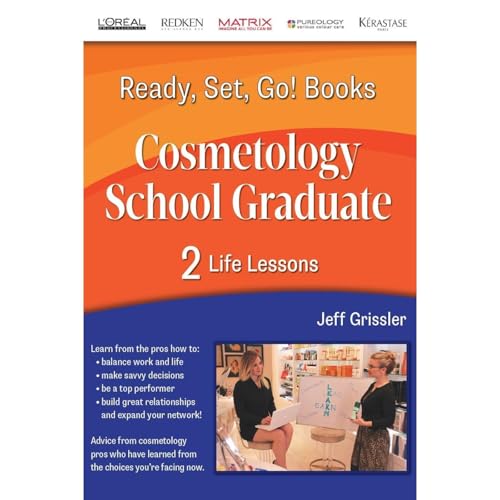 Ready, Set, Go! Cosmetology School Graduate Book 2: Life Lessons by Jeff Grissler episode artwork