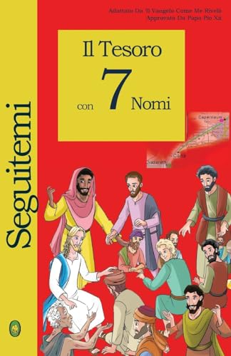 Il Tesoro con 7 Nomi (Seguitemi) (Italian Edition)