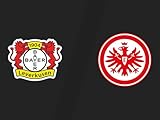 eintracht frankfurt bayer leverkusen live stream  Leverkusen vs. Frankfurt