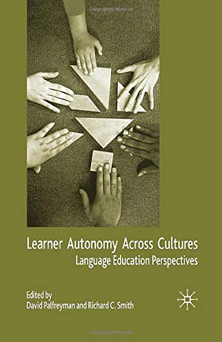 Learner Autonomy Across Cultures: Language Education Perspectives