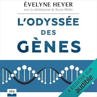 Couverture de L'odyss&eacute;e des g&egrave;nes
