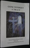 Gone Without a Trace B000OR3RJK Book Cover