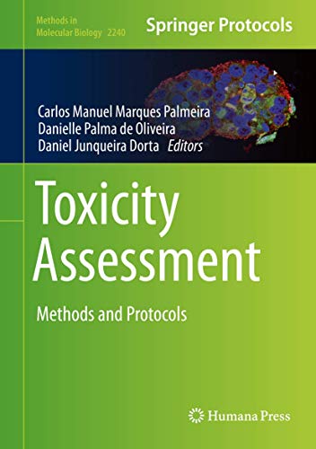Toxicity Assessment: Methods and Protocols view 2