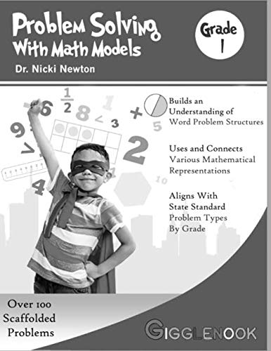 Problem Solving with Math Models ~ First Grade BW: Newton, Dr. Nicki ...