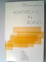 Adaptations in Aging (Sandoz Lectures in Gerontology) 0122415906 Book Cover