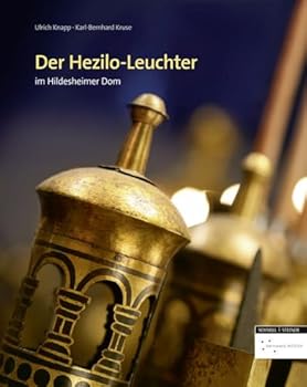 Hardcover Der Heziloleuchter: Im Hildesheimer DOM [German] Book