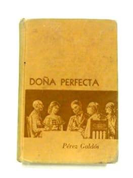 Unknown Binding Dona Perfecta Book