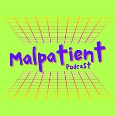 Image de couverture de Malpatient Podcast