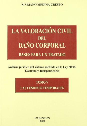 Bases para un Tratado Ido en la Ley 30/95. Doctrina y Jurisprudencia