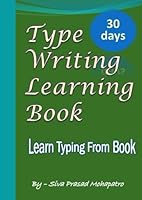 Type Writing Learning Book: Learn Typing From Book B0F5PV9MTH Book Cover