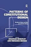 Patterns of Constitutional Design