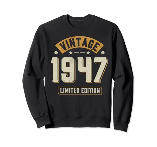 Regalo vintage de cumpleaños de 1947 Sudadera