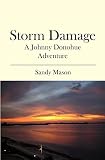 Storm Damage: A Johnny Donohue Adventure