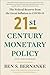 21st Century Monetary Policy: The Federal Reserve from the Great Inflation to Covid-19
