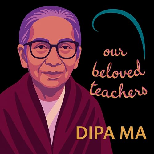 Sharon Salzberg on Dipa Ma