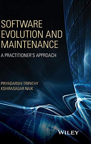 Software Evolution and Maintenance: A Practitioner's Approach view 2