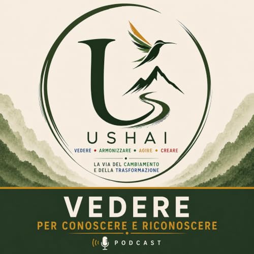 Miniserie Ushai Episodio 4 - Vedere
