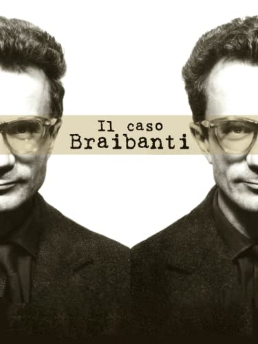 Il caso Braibanti